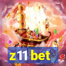 z11 bet