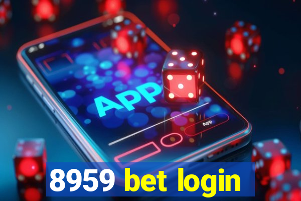 8959 bet login