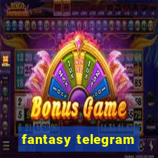 fantasy telegram