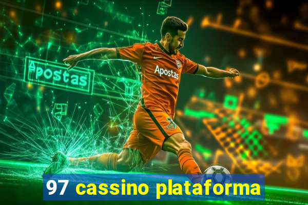 97 cassino plataforma