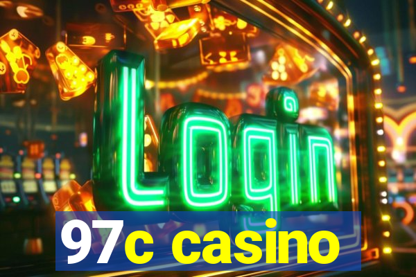 97c casino