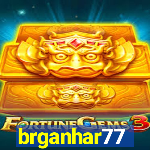 brganhar77