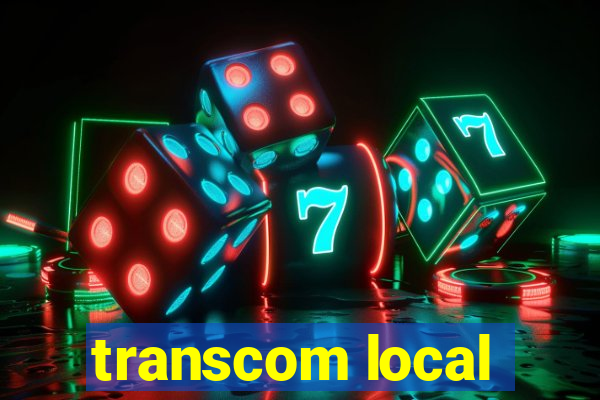 transcom local