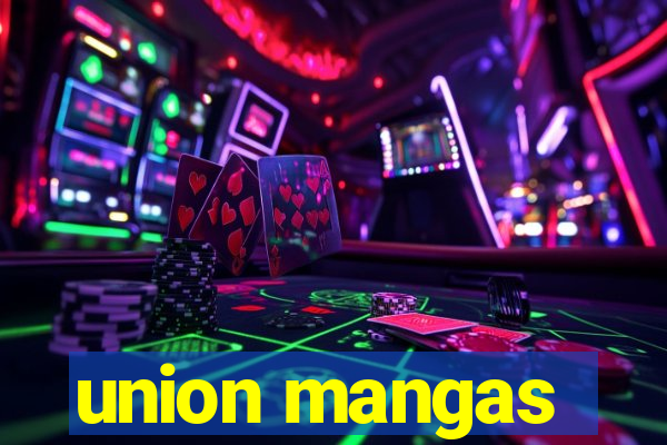 union mangas