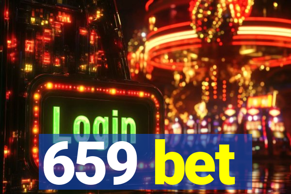 659 bet