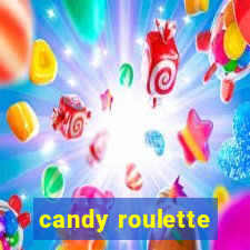 candy roulette