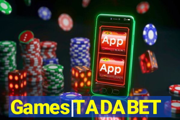 Games|TADABET