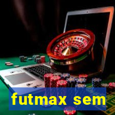 futmax sem