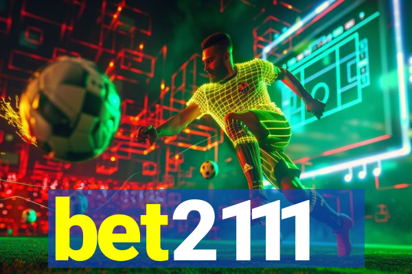 bet2111