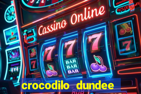 crocodilo dundee filme completo dublado