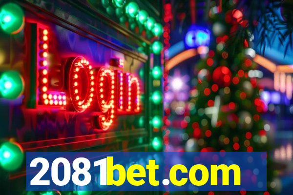 2081bet.com