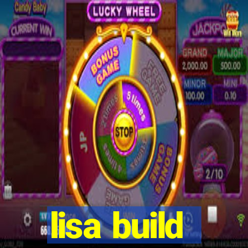 lisa build