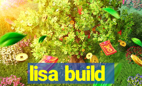 lisa build