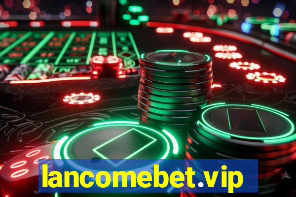 lancomebet.vip