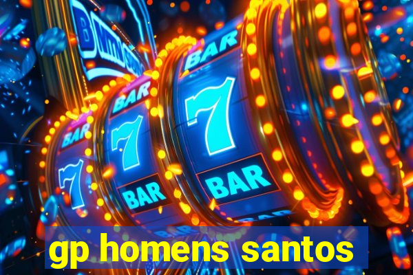 gp homens santos