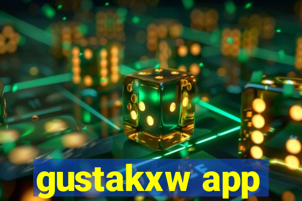 gustakxw app