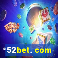 52bet. com