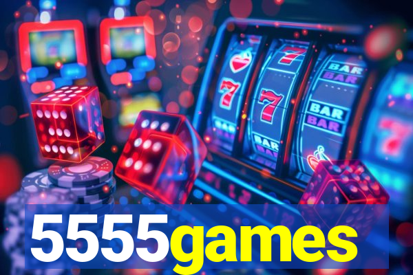 5555games