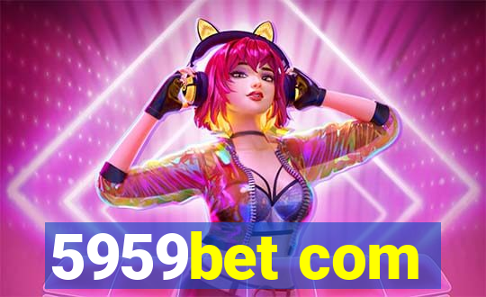 5959bet com