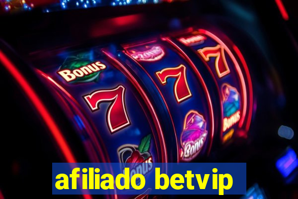 afiliado betvip