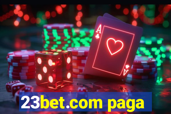 23bet.com paga