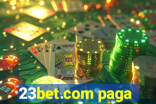 23bet.com paga