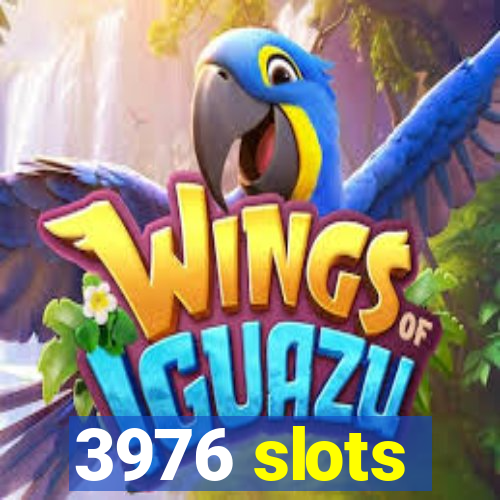 3976 slots