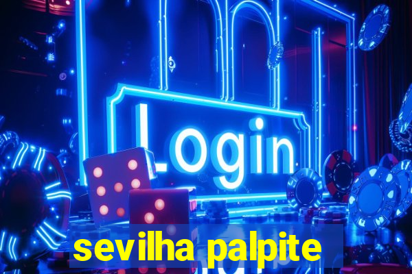 sevilha palpite