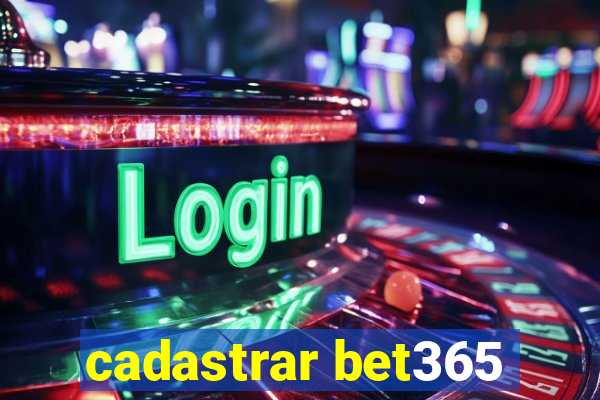 cadastrar bet365