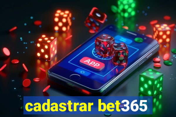 cadastrar bet365