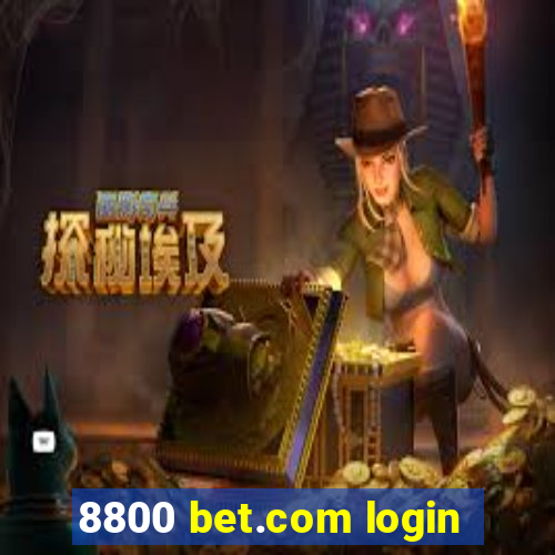 8800 bet.com login