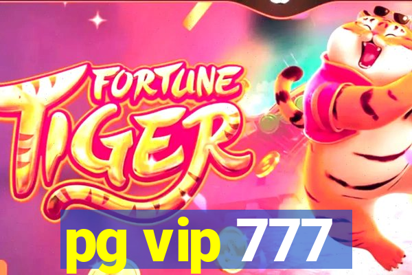 pg vip 777