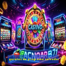 garotas de programa salvador