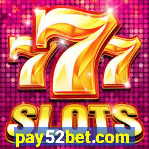 pay52bet.com