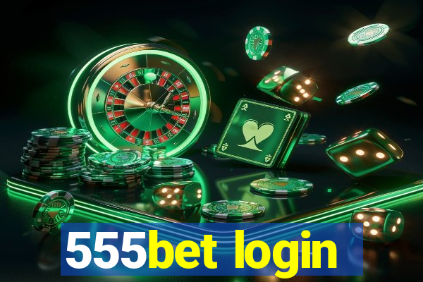 555bet login