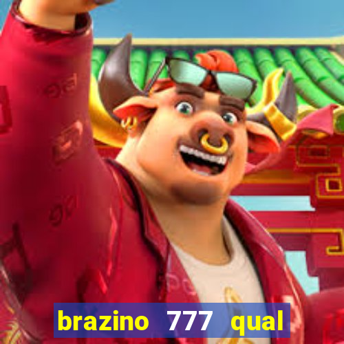 brazino 777 qual melhor jogo