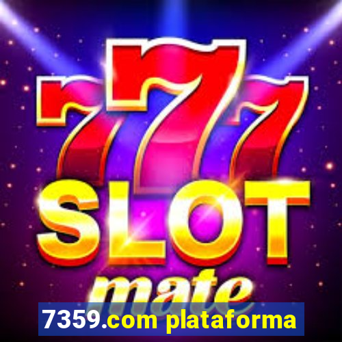 7359.com plataforma