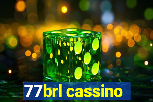 77brl cassino