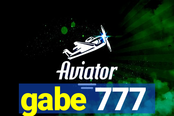 gabe 777