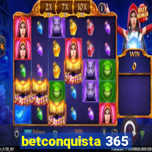 betconquista 365