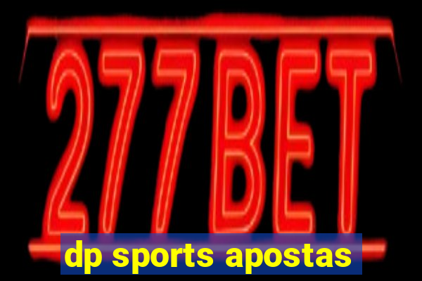 dp sports apostas