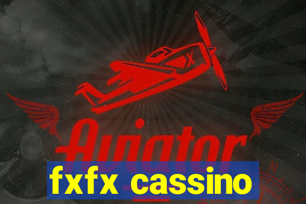 fxfx cassino