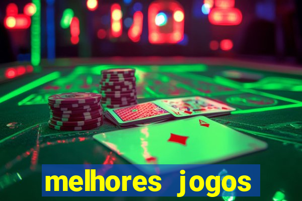 melhores jogos gratis para celular