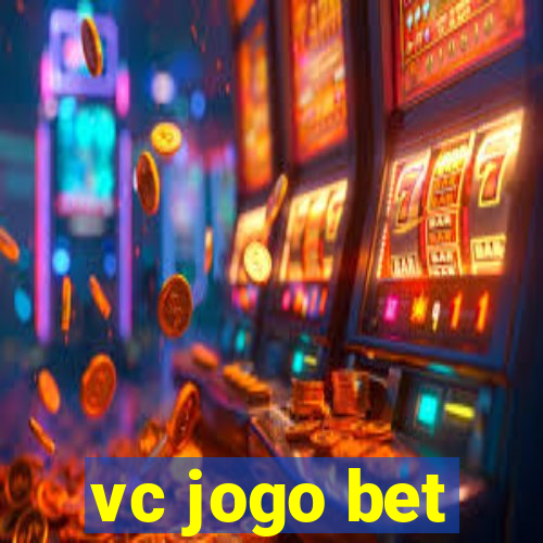 vc jogo bet