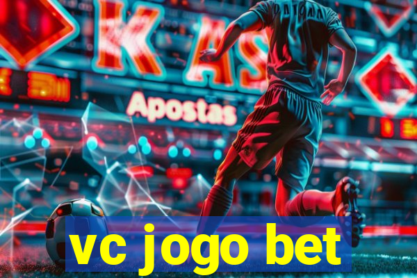 vc jogo bet