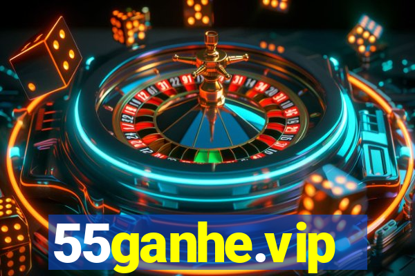 55ganhe.vip