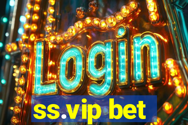 ss.vip bet