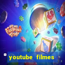 youtube filmes completos dublados gratis faroeste antigos