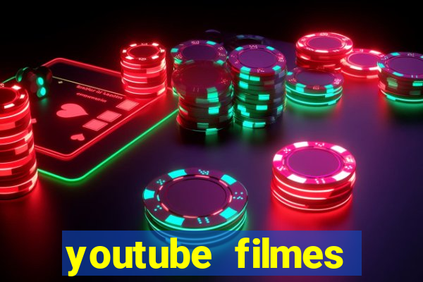 youtube filmes completos dublados gratis faroeste antigos