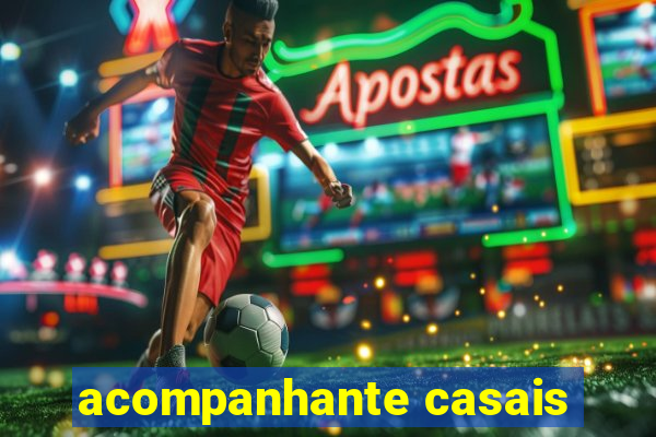 acompanhante casais